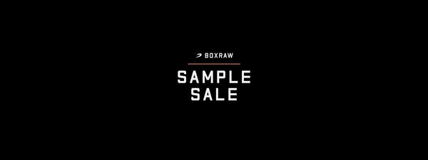 BOXRAW Sample Sale 2023
